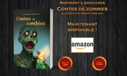 Alerte sortie : Contes de zombies est disponible !!